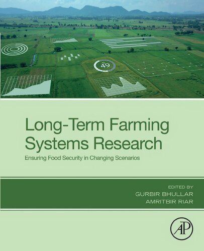 Long-Term Farming Systems Research: Ensuring Food Security in Changing Scenarios