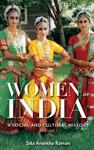 Women in India [2 volumes]: A Social and Cultural History