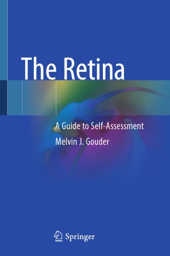 The Retina: A Guide to Self-Assessment