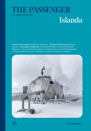 Islanda. The Passenger. Per esploratori del mondo