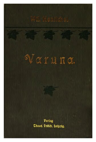 Varuna - Eine Welt- und Geschichts-Betrachtung vom Standpunkt des Ariers