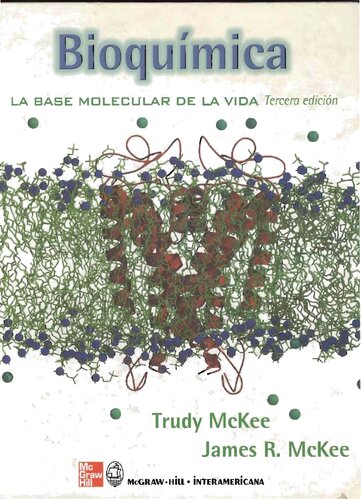 Bioquimica - la base molecular de la vida (3ªed.)