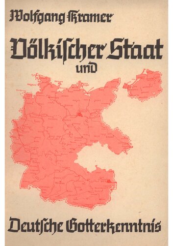 Voelkischer Staat und Deutsche Gotterkenntnis