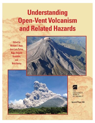 Understanding Open-Vent Volcanism and Related Hazards