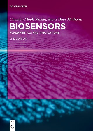 Biosensors : fundamentals and applications