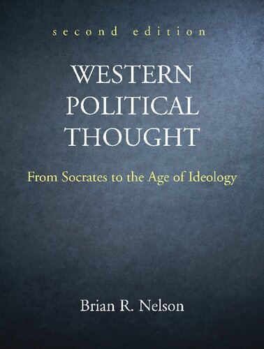 Western Political Thought: From Socrates to the Age of Ideology, Second Edition