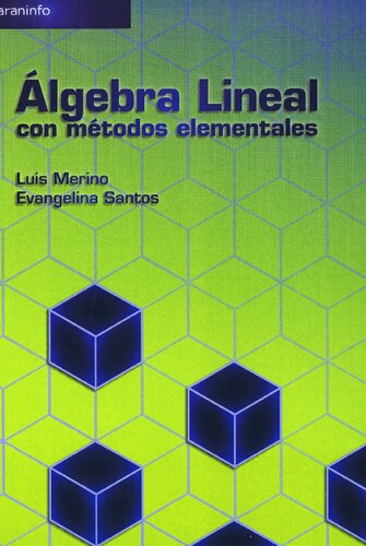 Álgebra lineal con métodos elementales ()