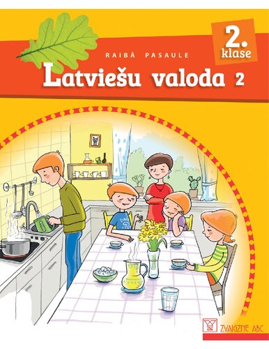 RAIBĀ PASAULE 2. KLASE. Latviešu valoda, 2