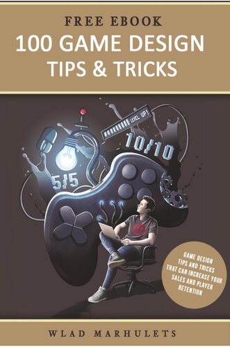 100 Game Design Tips & Tricks