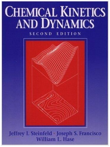 Chemical Kinetics and Dynamics