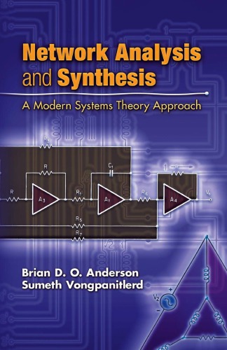 Network Analysis and Synthesis, A Modern Systems Theory Approach