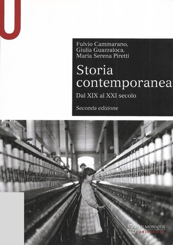 Storia contemporanea. Dal XIX al XXI secolo