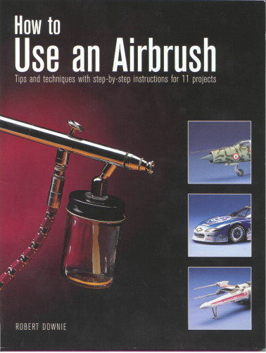 How to Use an Airbrush