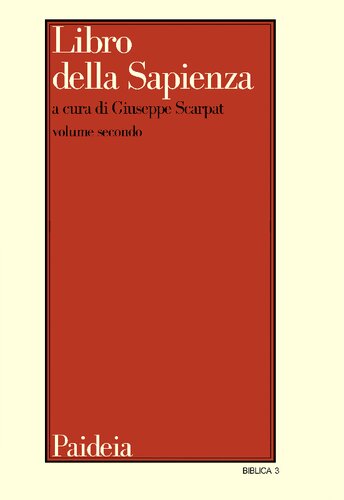 Libro della Sapienza. Testo, traduzione, introduzione e commento