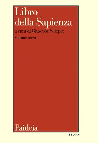 Libro della Sapienza. Testo, traduzione, introduzione e commento
