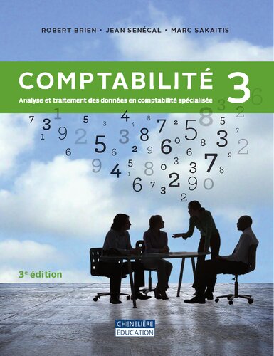Comptabilité 3 : analyse et traitement des données en comptabilité spécialisée