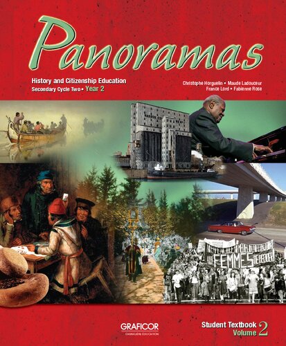 Panoramas : history and citizenship education, secondary cycle two, year 2. Volume 2, Student textbook