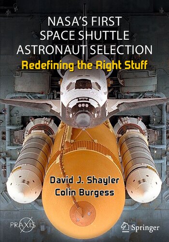 NASA's First Space Shuttle Astronaut Selection: Redefining the Right Stuff