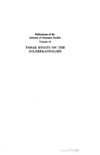 Three Essays on the Hildebrandslied