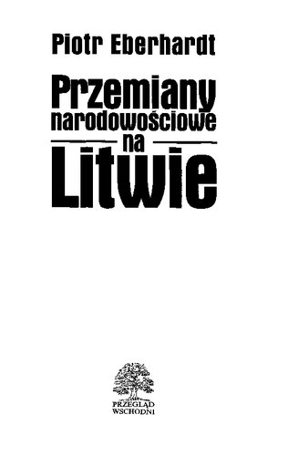 Przemiany narodowościowe na Litwie