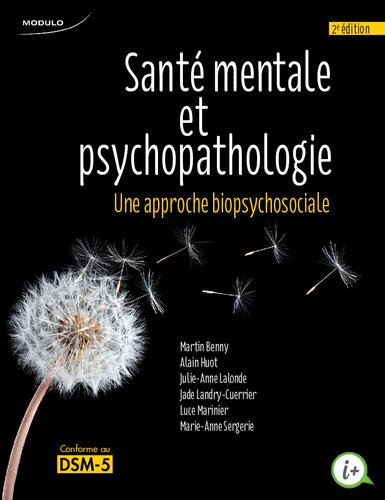 Santé mentale et psychopathologie : une approche biopsychosociale : conforme au DSM-5