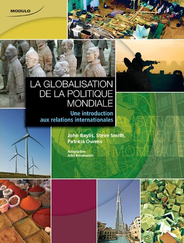 La globalisation de la politique mondiale : Une introduction aux relations internationales