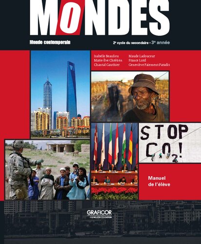 Mondes : monde contemporain : 2e cycle du secondaire : 3e année