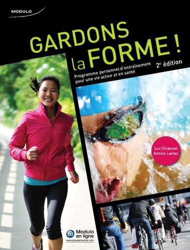 Gardons la forme! : programme personnel d'entraînement pour une vie active et en santé
