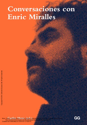 Conversaciones con Enric Miralles