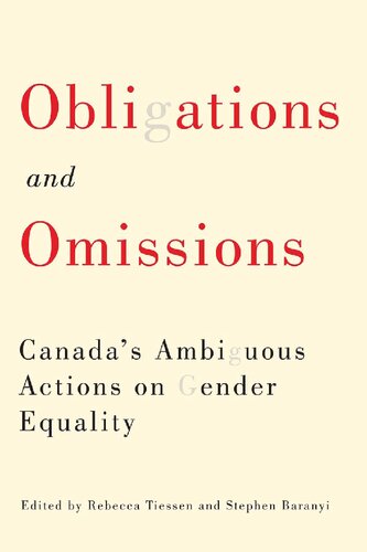Obligations and Omissions: Canada’s Ambiguous Actions on Gender Equality