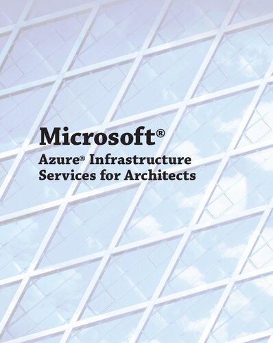 Microsoft Azure Infrastructure Services for Architects: Designing Cloud Solutions