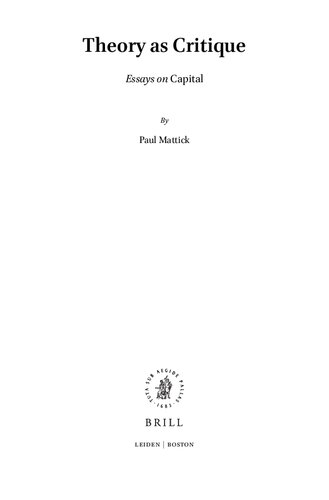 Theory as Critique: Essays on Capital