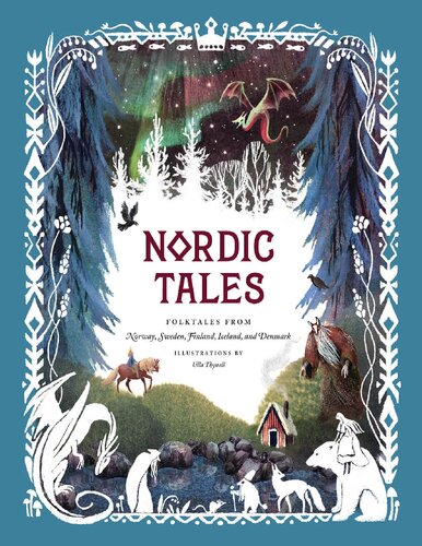 Nordic Tales: Folktales from Norway, Sweden, Finland, Iceland, and Denmark (Tales of Book 5)