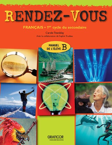 Rendez-vous : français, 1er cycle du secondaire. Manuel B