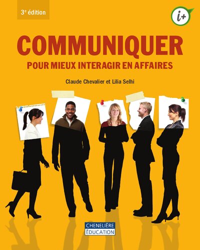 Communiquer pour mieux interagir en affaires