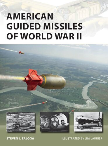 American Guided Missiles of World War II