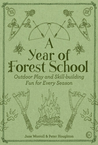 A Year of Forest School