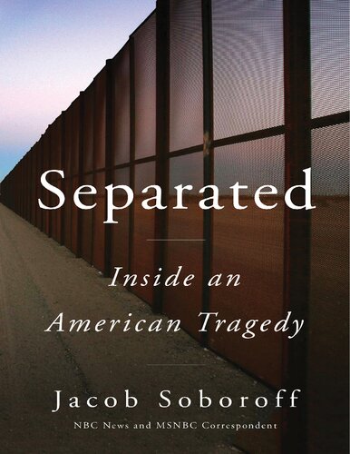 Separated  Inside an American Tragedy