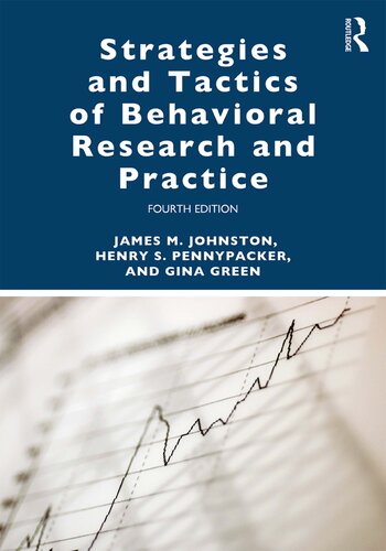 Strategies and tactics of behavioral research and practice