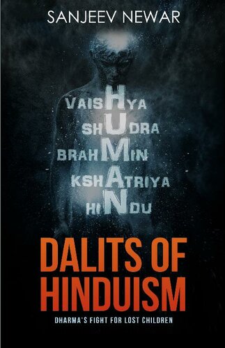 Dalits Of Hinduism: Dharma's Fight For Lost Children (Discover Hinduism)