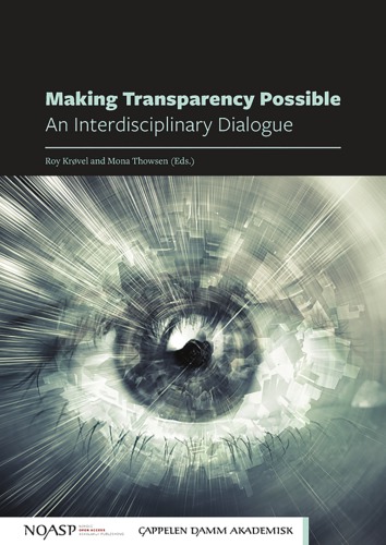 Making Transparency Possible: An Interdisciplinary Dialogue
