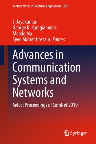 Advances in Communication Systems and Networks: Select Proceedings of ComNet 2019 (Lecture Notes in Electrical Engineering (656), Band 656)