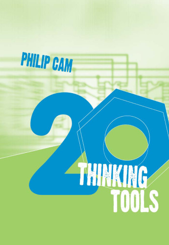 20 Thinking Tools: Collaborative Inquiry for the Classroom