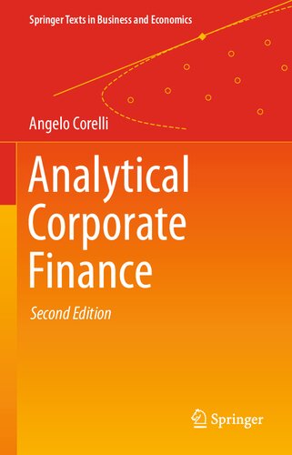 Analytical Corporate Finance (Springer Texts in Business and Economics)