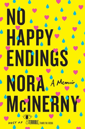No Happy Endings: A Memoir
