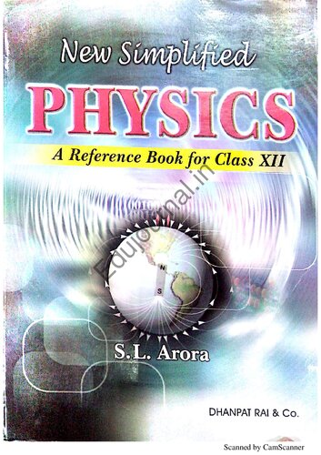 New Simplified Physics : A Reference Book for Class 12 Vol 1