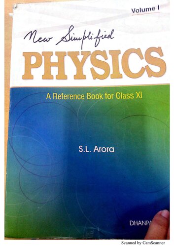 New Simplified Physics: A Reference Book for Class 11 Vol 1