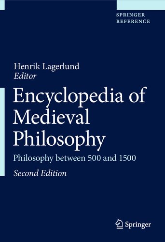 Encyclopedia of Medieval Philosophy: Philosophy between 500 and 1500