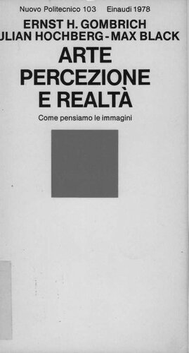Arte, percezione e realtà. Come pensiamo le immagini