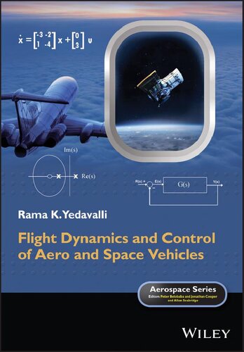 Flight Dynamics and Control of Aero and Space Vehicles (Aerospace Series)